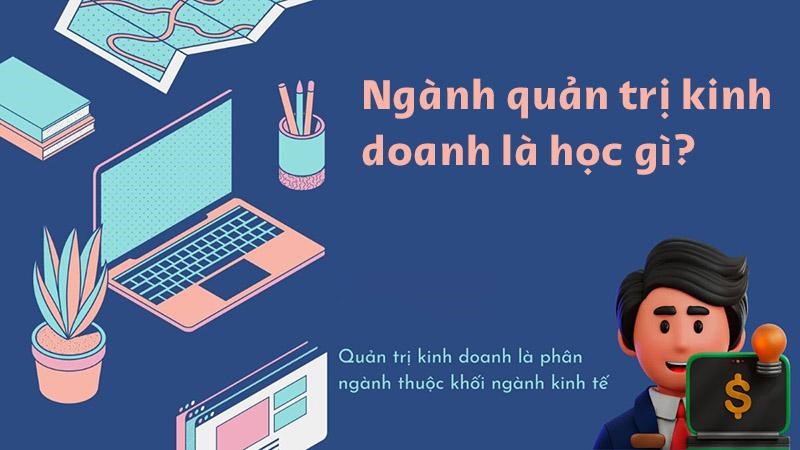 Con gái có nên học quản trị kinh doanh không? Ra trường làm gì?